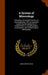 A System of Mineralogy: Including an Extended Treatise On Crystallography: With an Appendix, Containing the Application of Mathematics to Crys by James Dwight Dana
