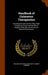 Handbook of Cutaneous Therapeutics: Including Sections On the X-Ray, High-Frequency Current and the Minor Surgery of the Skin, for the Use of General by William Augustus Hardaway, Joseph Grindon