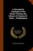 A Descriptive Catalogue of the Books Forming the Library of Clarence H. Clark ... Philadelphia by Clarence Howard Clark