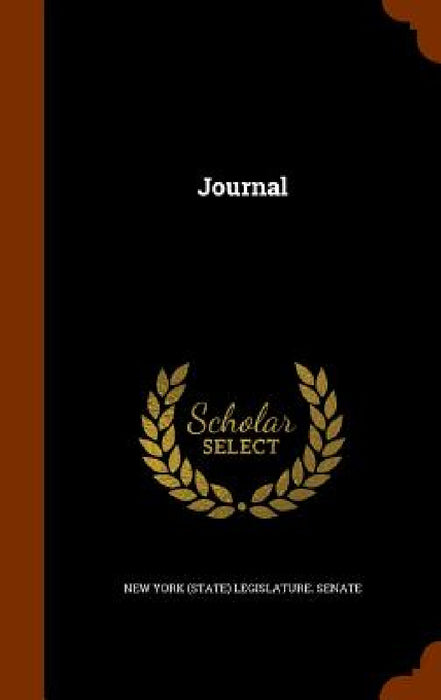 Journal by New York (State) Legislature Senate
