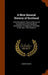 A New General History of Scotland: From the Earliest Times, to the Æra of the Abolition of the Hereditary Jurisdictions of Subjects in Scotland, in th by Robert Heron