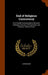 End of Religious Controversy: In a Friendly Correspondence Between a Religious Society of Protestants, and a Roman Catholic Divine by John Milner