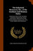 The Industrial Resources, Etc., of the Southern and Western States: Embracing a View of Their Commerce, Agriculture, Manufactures, Internal Improvemen by James Dunwoody Brownson De Bow
