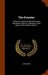 The Forester: A Practical Treatise On British Forestry and Arboriculture for Landowners, Land Agents, and Foresters, Volume 1 by John Nisbet
