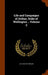 Life and Campaigns of Arthur, Duke of Wellington .. Volume 2 by G. N. 1790?-1877 Wright