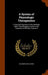 A System of Physiologic Therapeutics: A Practical Exposition of the Methods, Other Than Drugging, Useful, in the Treatment of the Sick, Volume 5 by Solomon Solis-Cohen