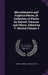 Miscellaneous and Fugitive Pieces. [A Collection of Pieces by Samuel Johnson and Others. Edited by T. Davies] Volume 3 by Samuel Johnson, Thomas Davies