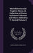 Miscellaneous and Fugitive Pieces. [A Collection of Pieces by Samuel Johnson and Others. Edited by T. Davies] Volume 1 by Samuel Johnson, Thomas Davies