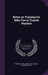 Notes on Training for Rifle Fire in Trench Warfare by Washing United States Army War College