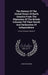 The History Of The United States Of North America From The Plantation Of The British Colonies Till Their Revolt And Declaration Of Independence: In Fo by James Grahame