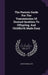 The Parents Guide For The Transmission Of Desired Qualities To Offspring, And Childbirth Made Easy by Hester Pendleton