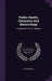 Public Health, Chemistry And Bacteriology: A Handbook For D.p.h. Students by David McKail