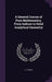 A General Course of Pure Mathematics, From Indices to Solid Analytical Geometry by A. L. Bowley