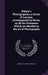 Wilson's Photographics; a Series of Lessons, Accompanied by Notes, on all the Processes Which are Needful in the art of Photography by Edward L. 1838-1903 Wilson