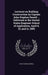 Lectures on Building Construction by Captain John Stephen Sewell ... Delivered at the United States Engineer School of Application, April 9, 10, and 1 by John Stephen Sewell