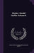 Works / Gerald Griffin Volume 8 by Gerald Griffin, Daniel Griffin, William Griffin