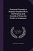 Practical Foresty; a Popular Handbook on the Rearing and Growth of Trees for Profit or Ornament by Angus Duncan Webster