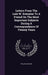 Letters From The Late W. Romaine To A Friend On The Most Important Subjects During A Correspondence Of Twenty Years by William Romaine