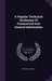 A Popular Technical Dictionary Of Commercial And General Information by Edward T. Blakely