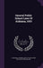 General Public School Laws Of Alabama, 1903 by Alabama, Alabama Dept of Education, Isaac William 1861- Hill