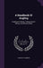 A Handbook Of Angling: Teaching Fly-fishing, Trolling, Bottom-fishing, And Salmon-fishing by Edward Fitzgibbon