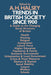 Trends in British Society Since 1900: A Guide to the Changing Social Structure of Britain by A. H. Halsey