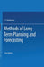 Methods of Long-Term Planning and Forecasting by T. S. Khachaturov