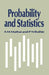 Probability and Statistics by A. M. Mathai