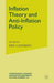 Inflation Theory and Anti-Inflation Policy by Erik Lundberg