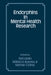 Endorphins in Mental Health Research by Earl Usdin