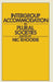 Intergroup Accommodation in Plural Societies: A Selection of Conference Papers with Special Reference to the Republic of South Africa by Nic Rhoodie