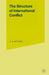 The Structure of International Conflict by C. R. Mitchell