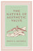 The Nature of Aesthetic Value by Hugo A. Meynell