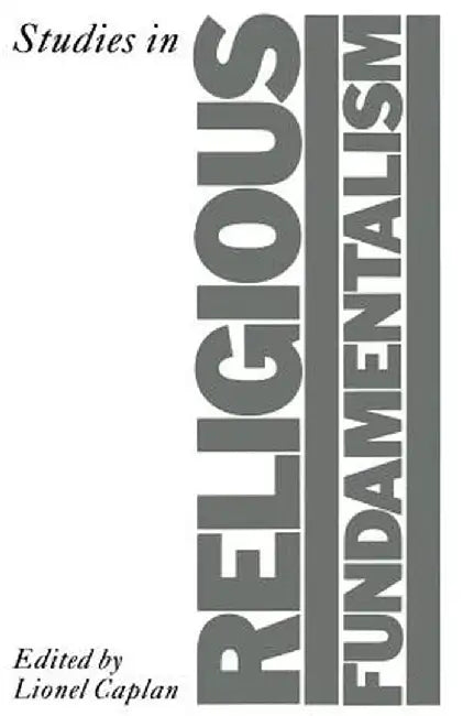 Studies in Religious Fundamentalism by Lionel Caplan