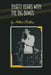 Thirty Years with the Big Bands by Arthur Rollini