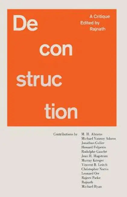 Deconstruction: A Critique by A. Rajnath