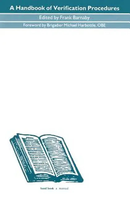 A Handbook of Verification Procedures by Frank Barnaby