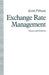 Exchange Rate Management: Theory and Evidence: The UK Experience by Keith Pilbeam