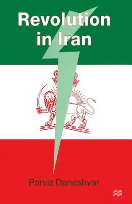 Revolution in Iran by Parviz Daneshvar