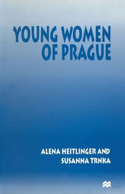Young Women of Prague by Alena Heitlinger