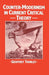 Counter-Modernism in Current Critical Theory by Geoffrey Thurley