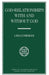 God-Relationships with and Without God by J. Kellenberger
