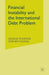 Financial Instability and the International Debt Problem by George McKenzie