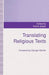 Translating Religious Texts: Translation, Transgression and Interpretation by D. Jasper