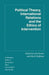 Political Theory, International Relations, and the Ethics of Intervention by Ian Forbes