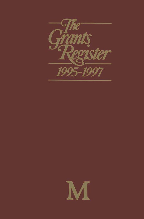 The Grants Register 1995-1997 by Lisa Williams
