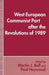 West European Communist Parties After the Revolutions of 1989 by Martin J. Bull