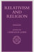 Relativism and Religion by Charles M. Lewis