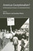 American Exceptionalism?: Us Working-Class Formation in an International Context by Rick Halpern