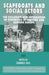 Scapegoats and Social Actors: The Exclusion and Integration of Minorities in Western and Eastern Europe by Danièle Joly